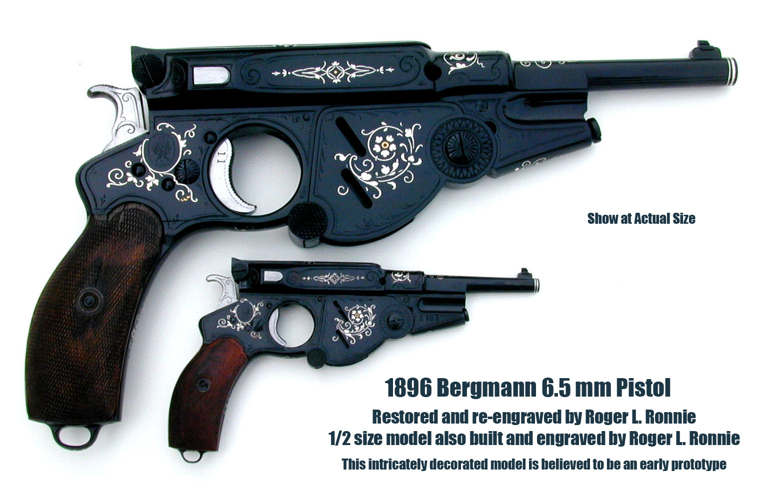 Roger's finished Bergmann pistol's, both full-size and 1/2 scale. 